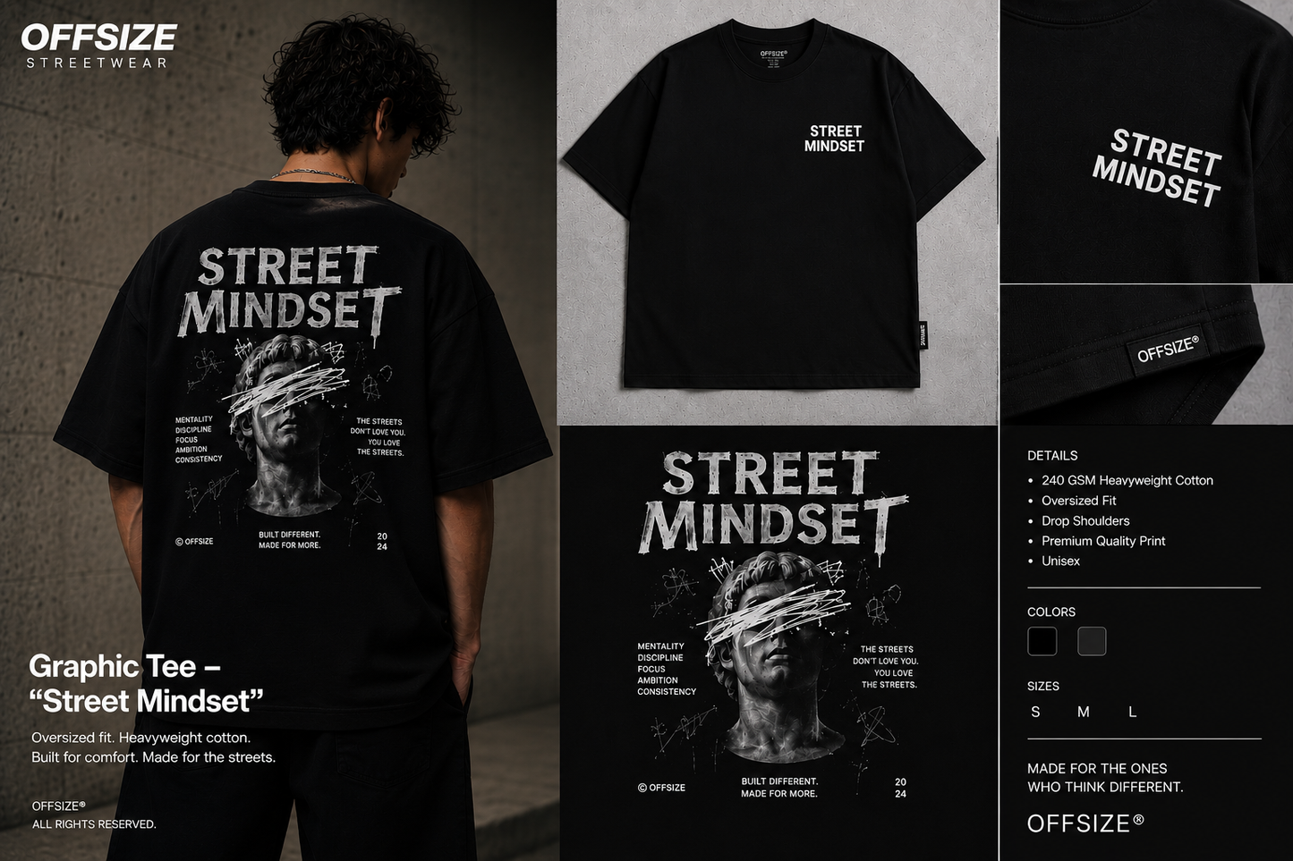 OFFSIZE Graphic Tee – “Street Mindset”